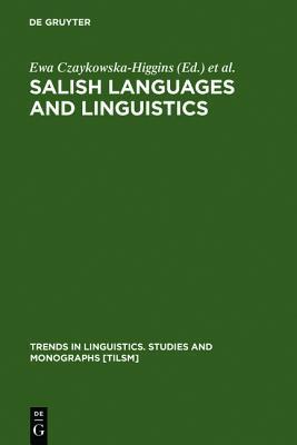 Salish Languages and Linguistics Theoretical and Descriptive