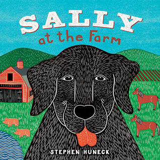 Sally at the Farm: A Board Book