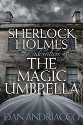 Sherlock Holmes in the Adventure of the Magic Umbrella book cover