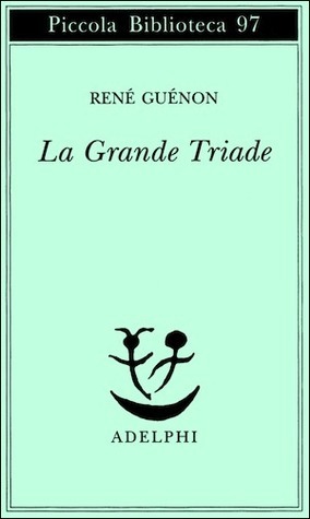 La Grande Triade