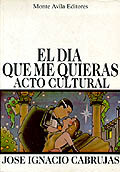 El día que me quieras; Acto cultural
