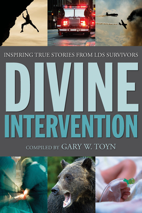 Divine Intervention by Gary W. Toyn | Goodreads