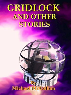 Gridlock and Other Stories book cover