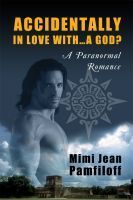 Accidentally in Love with…a God? book cover