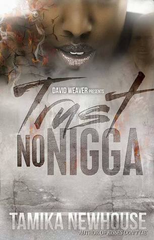 Trust No Nigga book cover