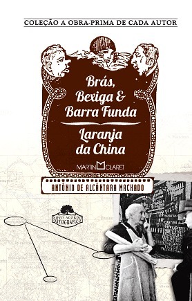 Brás, Bexiga & Barra Funda/Laranja da China book cover