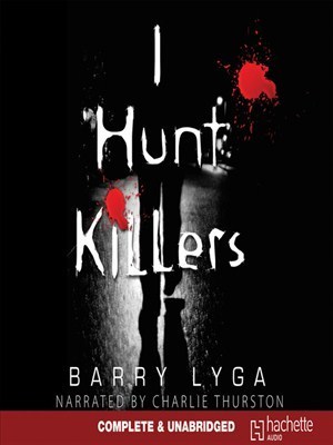 I Hunt Killers (I Hunt Killers, #1)