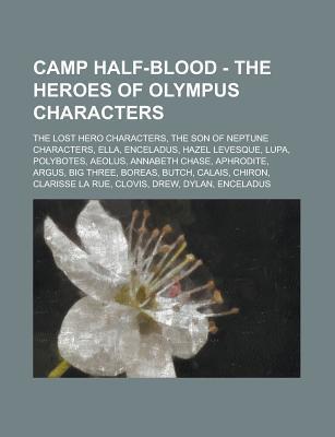Camp Half-Blood - The Heroes of Olympus Characters book cover