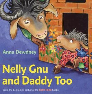 Nelly Gnu and Daddy Too book cover