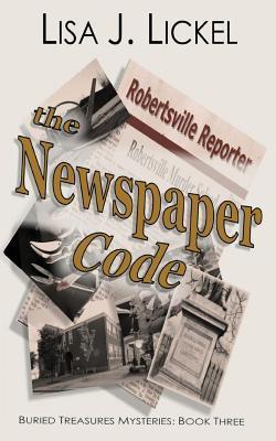 The Newspaper Code by Lisa J. Lickel | Goodreads