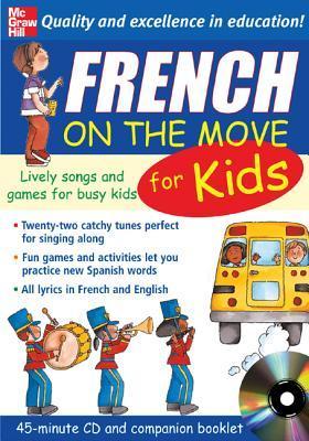 French On The Move For Kids (1CD + Guide) by Catherine Bruzzone | Goodreads