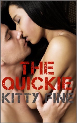 The Quickie
