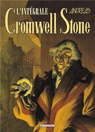 Cromwell Stone, l'intégrale