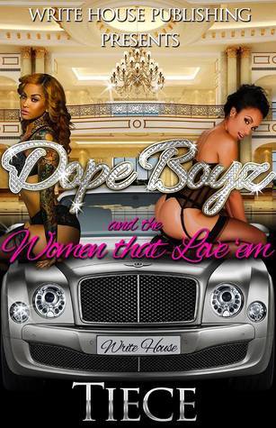 Dope Boys and the Women that Love 'Em book cover