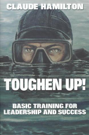 Toughen Up!