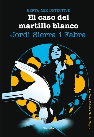 El caso del martillo blanco book cover