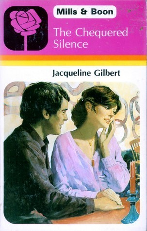 The Chequered Silence by Jacqueline Gilbert | Goodreads