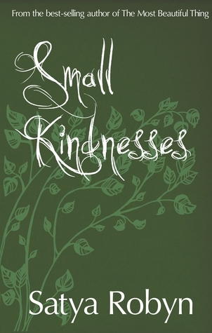Small Kindnesses