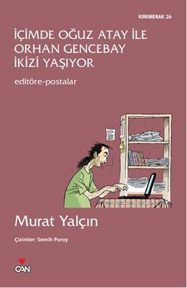 İçimde Oğuz Atay ile Orhan Gencebay İkizi Yaşıyor book cover