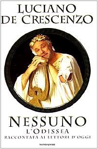 Nessuno: L'Odissea raccontata ai lettori d'oggi