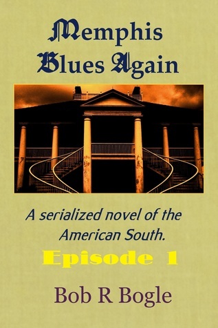 Memphis Blues Again: Episode 1