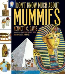 Don't Know Much About Mummies book cover