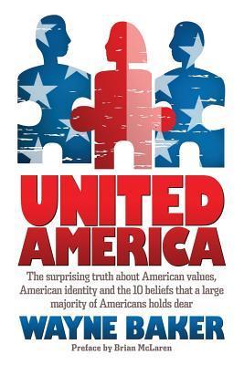 United America by Wayne Baker | Goodreads