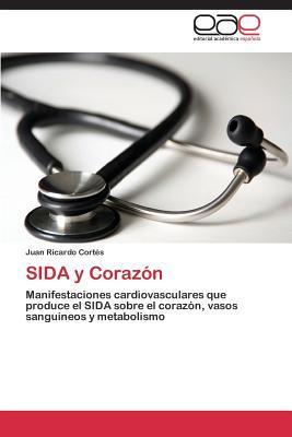SIDA y Corazón: Manifestaciones cardiovasculares que produce el SIDA ...