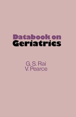 Databook on Geriatrics by G S Rai | Goodreads