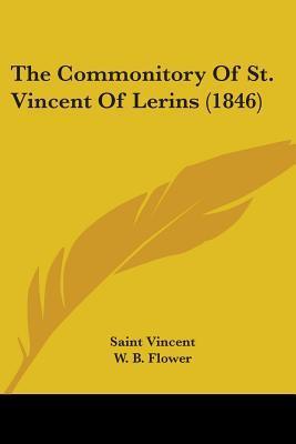 The Commonitory of St. Vincent of Lerins
