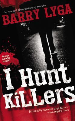I Hunt Killers (I Hunt Killers, #1)
