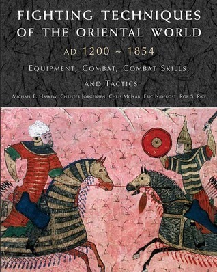 Fighting Techniques of the Oriental World
