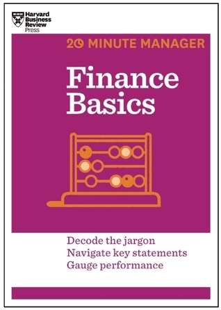 Finance Basics: Decode the jargon, navigate key statements, gauge performance