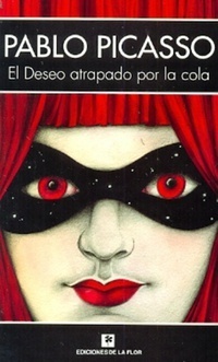 El Deseo atrapado por la cola book cover