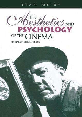 Cover of The Aesthetics and Psychology of the Cinema