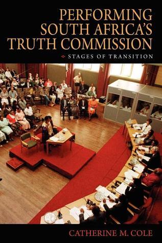 Performing South Africa's Truth Commission book cover