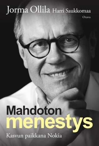 Mahdoton menestys - kasvun paikkana Nokia