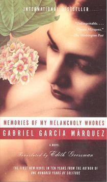 Memories of my Melancholy Whores