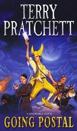 Going Postal (Discworld, #33; Moist von Lipwig, #1)