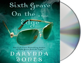Sixth Grave on the Edge (Charley Davidson, #6)