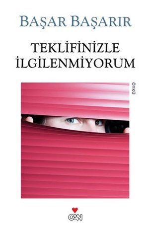 Teklifinizle İlgilenmiyorum book cover