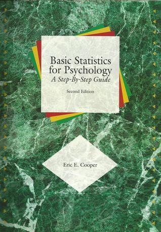 Basic Statistics for Psychology: A Step-By-Step Guide by Eric E. Cooper ...