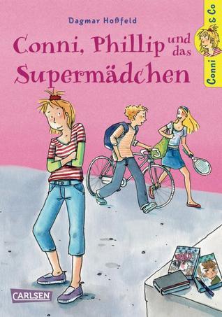 Conni, Phillip und das Supermädchen book cover