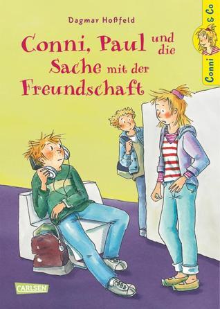 Conni, Paul und die Sache mit der Freundschaft book cover