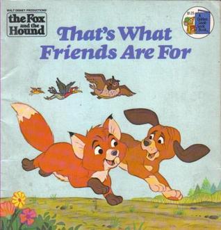 That's What Friends Are for by Walt Disney Company | Goodreads