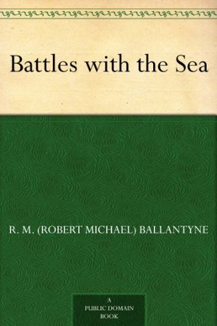 Battles with the Sea book cover