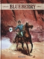 Blueberry: Intégrale, Tome 1