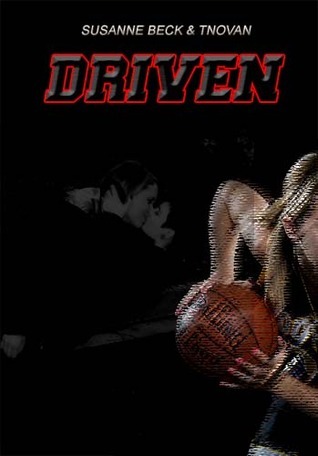 Driven