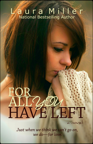 For All You Have Left