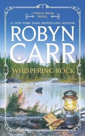 Whispering Rock (Virgin River, #3)